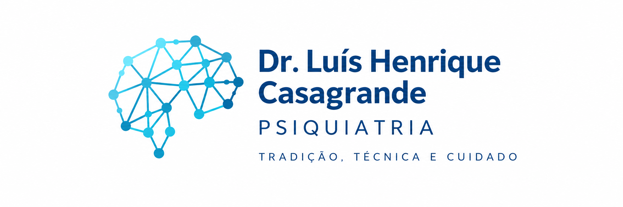 Dr. Luís Henrique Casagrande — Psiquiatria. Tradição, técnica e cuidado.